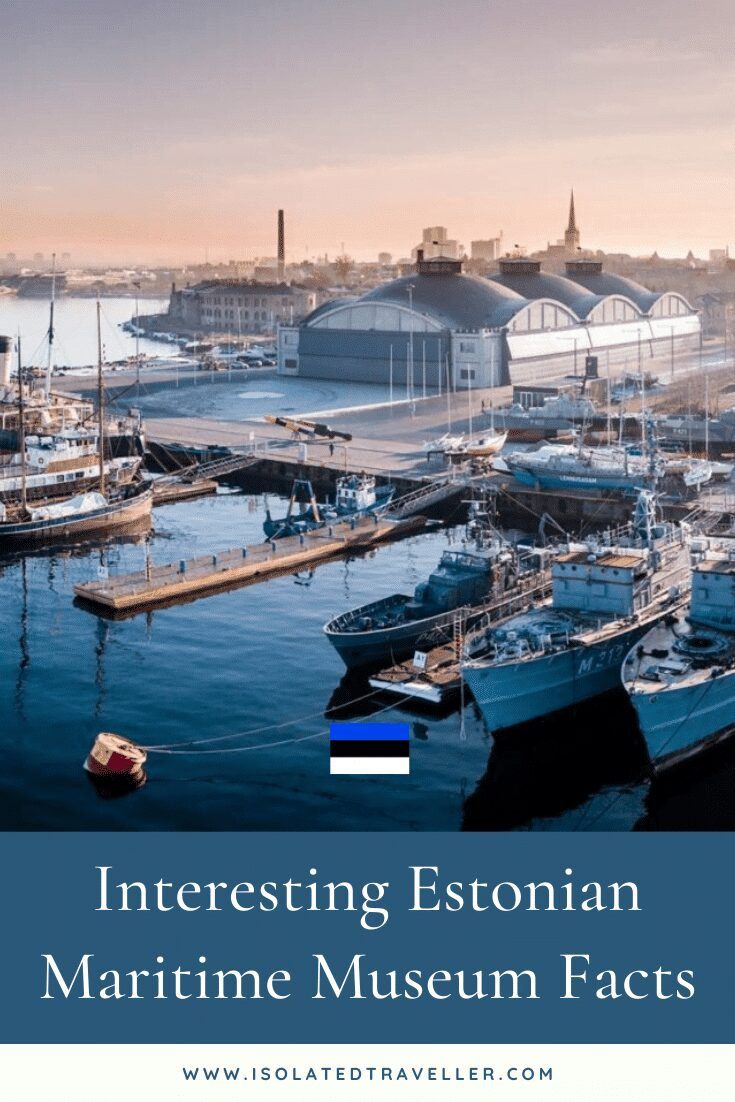 Estonian Maritime Museum Facts