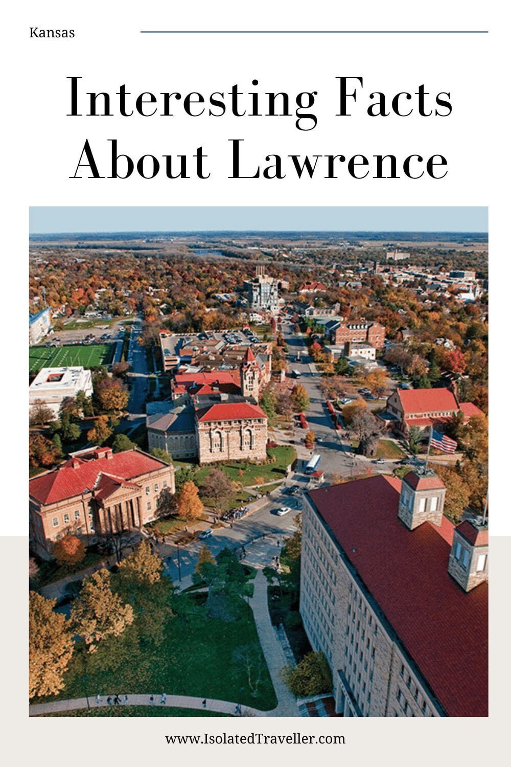 Facts About Lawrence, Kansas